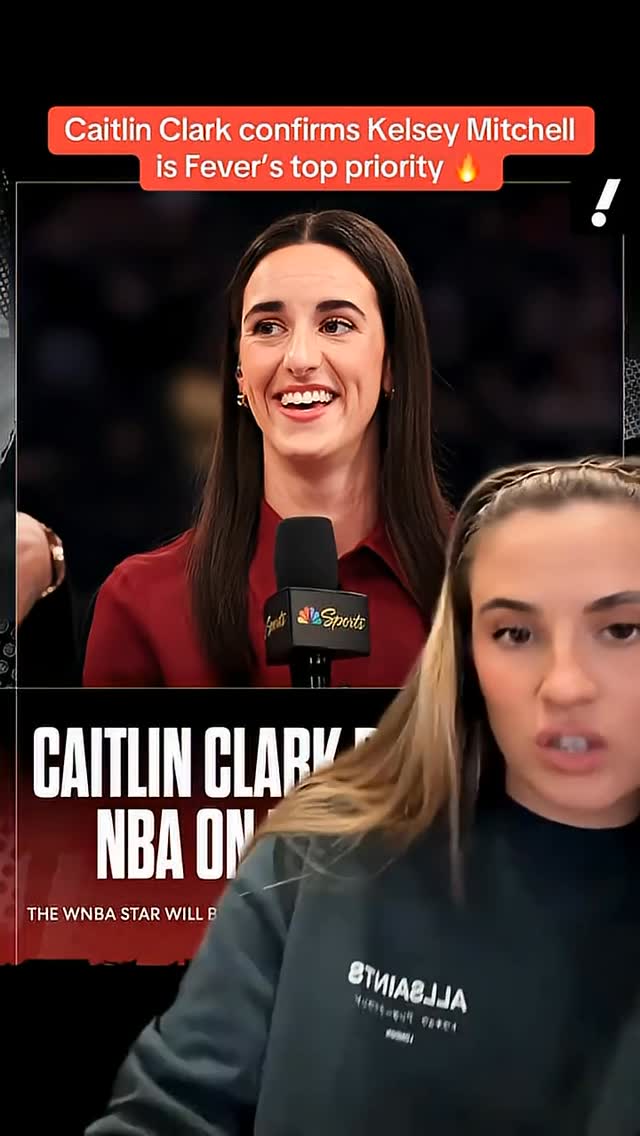 Caitlin Clark confirms Kelsey Mitchell is the Indiana Fever's TOP priority 👀