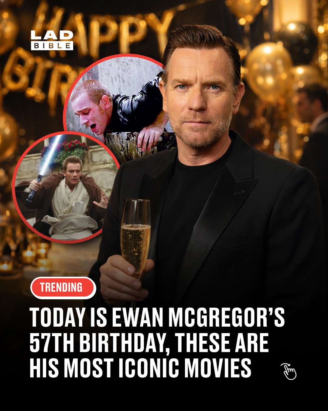 Happy birthday to a legend 🎬⁠
⁠
Ewan McGregor turns 57 today and his filmography is stacked with some seriously iconic roles.⁠
⁠
From his breakout as Renton in Trainspotting, to stepping into the galaxy as Obi-Wan Kenobi in Star Wars, he’s shown serious range over the years.⁠
⁠
He brought the drama in Black Hawk Down, the romance and vocals in Moulin Rouge!, and took on sci-fi action in The Island.⁠
⁠
Not many actors can jump between genres like that and still deliver every time ⁠
⁠
Which role is your favourite? 🤔⁠
⁠
#film #entertainment #ladbible⁠