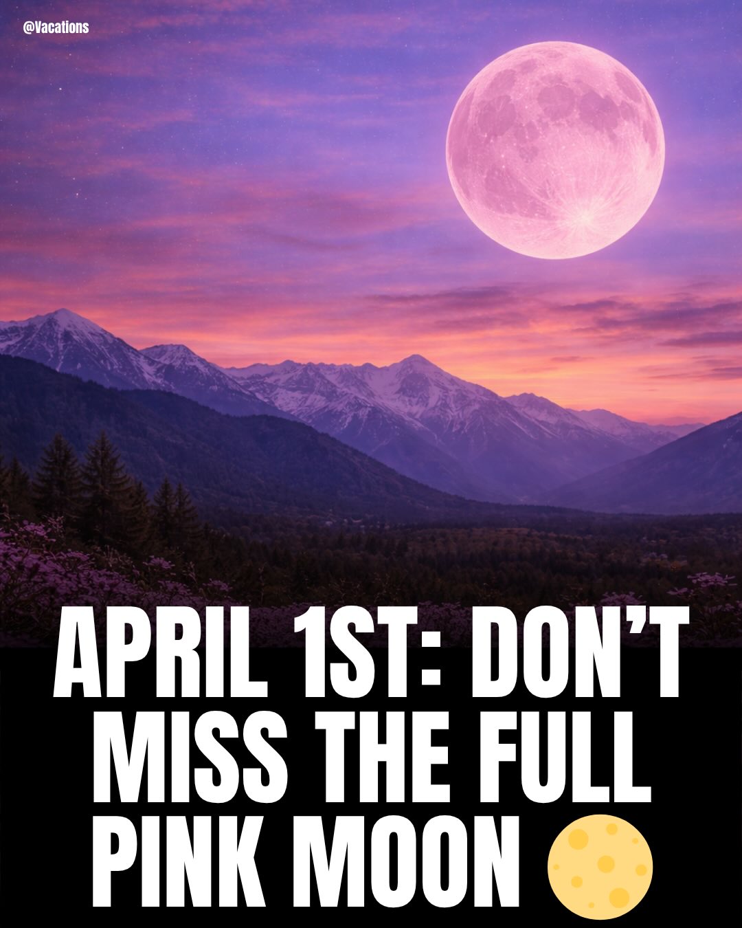 April 1st’s Pink Moon is almost here 🌕

The full moon will reach peak brightness later that night, but the best time to see it is just after sunset as it rises in the east. ￼

It will be visible across most of the world, including:
North America, Europe, Africa, Asia, Australia, and much of South America — weather permitting. ￼

For the best view, find an open spot with a clear horizon — that’s when it looks the biggest and most golden 👀

SAVE this post so you don’t miss it 💕

#pinkmoon #fullmoon #april1 #moon