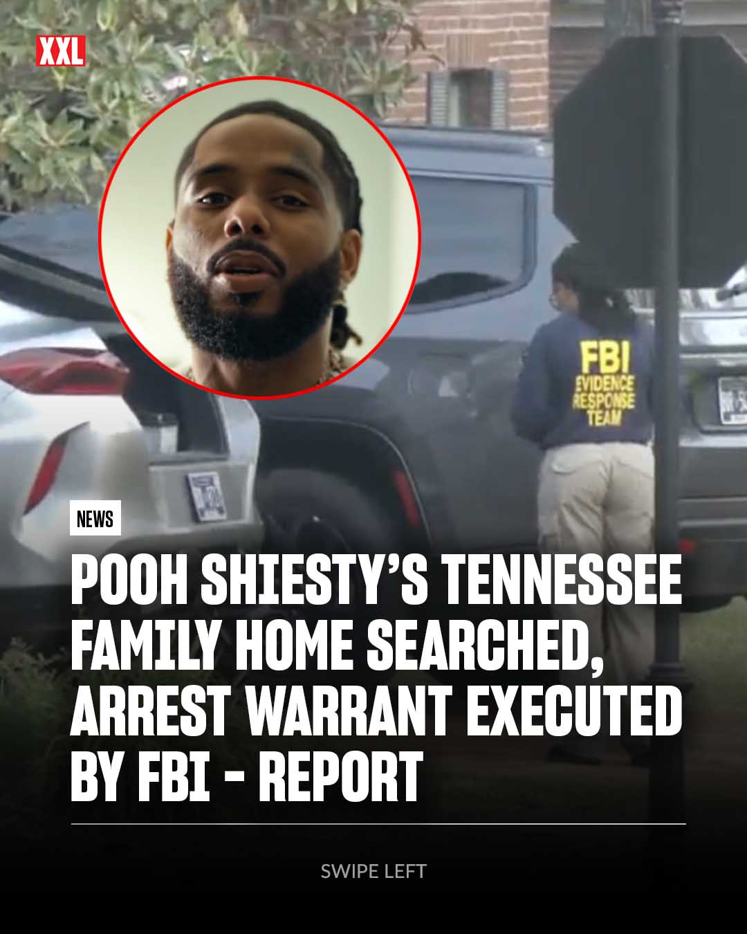 The FBI executed search and arrest warrants at Pooh Shiesty's Tennessee family home this morning. 

On Wednesday (April 1), local news outlet Memphis 12 broke the news that federal agents raided a home in Cordova, Tenn., owned by Pooh Shiesty or his father. The raid occurred around 6 a.m. The target of the investigation is unclear.

XXL has reached out to Pooh Shiesty's team and attorney for comment. 

Pooh Shiesty was released from federal prison last October after being sentenced to 63 months for gun conspiracy charges.