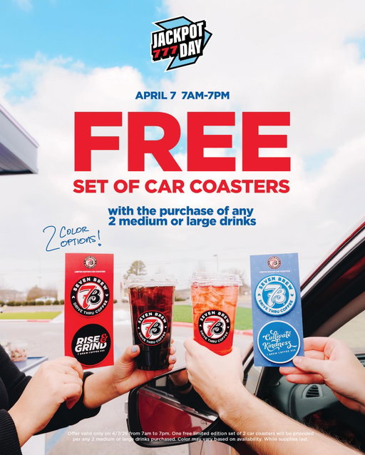 Get in bestie, we’re getting 7 Brew 🚗🥤Decorate your car cupholders with a FREE limited-edition set of 7 Brew car coasters on Tuesday (4/7) from 7AM to 7PM when you purchase any 2 medium or large drinks! 

Offer valid only on 4/7/26 from 7AM to 7PM. One free limited edition set of 2 car coasters will be provided per any 2 medium or large drinks. Color may vary based on availability. While supplies last.