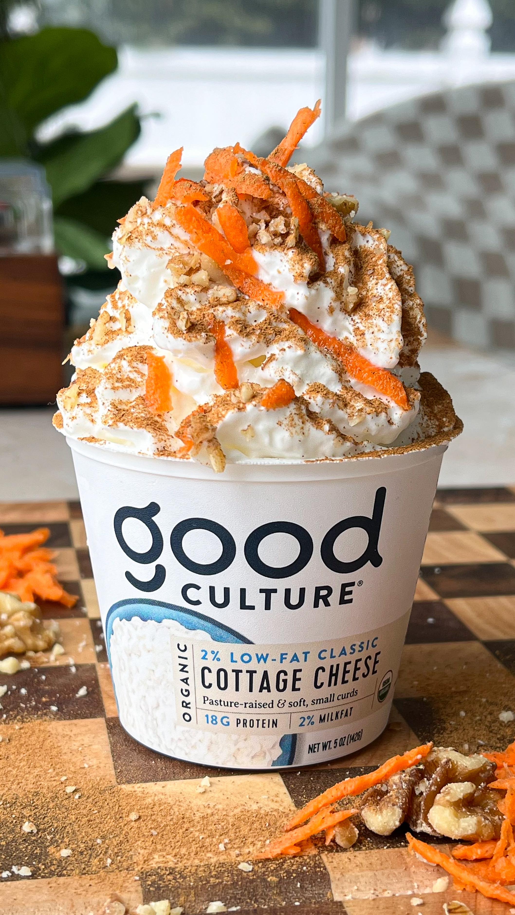 carrot cake-maxxing

Carrot Cake Cottage Cheese Cup

Ingredients

Carrot Cake Base:
• 1 Good Culture single serve cottage cheese cup
• 1/4 cup plain greek yogurt 
• 2 tbsp grated carrots 
• 3 dates; soaked in hot water for 10 mins & drained 
• 1 tbsp maple syrup
• 1/8 tsp pumpkin pie spice 

Toppings: 
• whipped cream
• pumpkin pie spice
• crushed walnuts
• shredded carrot (optional) 

Method:
1. Add all base ingredients to the cup of an immersion blender & blend until smooth.
2. Transfer back to good culture cup and freeze for 25-30 minutes, stirring halfway through. 
3. Top with whipped cream, pumpkin pie spice, crushed walnuts, + shredded carrot & enjoy!