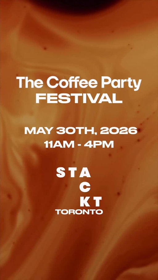 THE FESTIVAL IS BACK ☕️
Super Early Birds are officially sold out.
Early Bird tickets are now live.

Comment “FESTIVAL” and we’ll send you the link.

Saturday, May 30, 2026
11AM–4PM
STACKT Market, Toronto