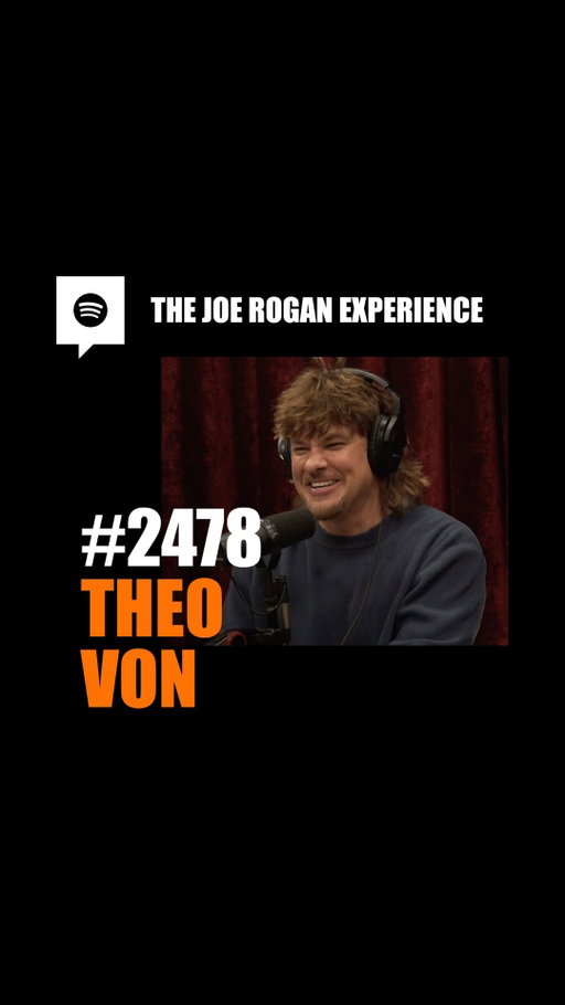 Ep 2478 • @theovon 
• Theo Von is a comedian and host of the podcast “This Past Weekend with Theo Von.” Tickets are on sale now for his new movie “Busboys” only in theaters on April 17.
www.theovon.com