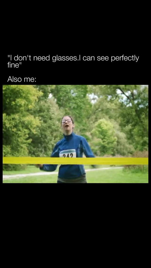 😅

Glasses are optical devices worn on the face, primarily designed to improve vision or protect the eyes. They typically consist of lenses set in a frame that rests on the nose and ears. Prescription glasses are customized to correct common vision problems such as nearsightedness, farsightedness, and astigmatism by adjusting how light enters the eye. In addition to vision correction, some glasses are made with special coatings to reduce glare, block blue light from screens, or protect against ultraviolet (UV) rays from the sun.

Beyond their functional purpose, glasses have also become a widely recognized fashion accessory. Frames come in a variety of shapes, colors, and materials, allowing people to express personal style while meeting their visual needs. Sunglasses, a popular type of glasses, combine eye protection with aesthetic appeal, often associated with both comfort and style. Whether used for medical reasons or as a fashion statement, glasses play an important role in everyday life for millions of people around the world.