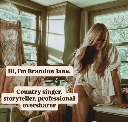 Some of y’all followed me for the song... some of y’all stayed or have been here for a while because you are awesome….. 

I’m Brandon Jane (yes that is my real name) and I sing country songs about marriage, being a mama and a woman ….. and moments that are a little too real.

If you’ve ever laughed when you probably shouldn’t have... we’re gonna get along just fine! 

Thank ya’ll for being here ❤️

#MarriedLife #CountryMusic #momlife