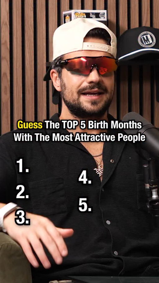 Top 5 Birth Months With The Most Attractive People 😳