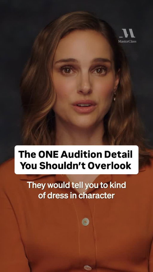See yourself in the role so others can follow your lead.

💡: Natalie Portman - Acting