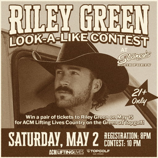 🤠 RILEY GREEN LOOK-A-LIKE CONTEST 🤠

Got the hat, the boots, and the Riley Green look? Let’s see it.

Join us at Stoney’s North Forty for your shot at winning tickets for Country on the Green: Riley Green & Friends at Topgolf Las Vegas 🎟️🔥

📅 Saturday, May 2
🕗 Register: 8PM
🕙 Contest: 10PM
🔞 21+ Only

🏆 Winner scores a pair of tickets

Pull up, bring your crew, and show us what you’ve got 🤠

❤️ Benefiting @ACMLiftingLives

 

#RileyGreen #StoneysNorthForty #VegasCountry #LookALikeContest #CountryNight #ACMLiftingLives #LetsLiftLives