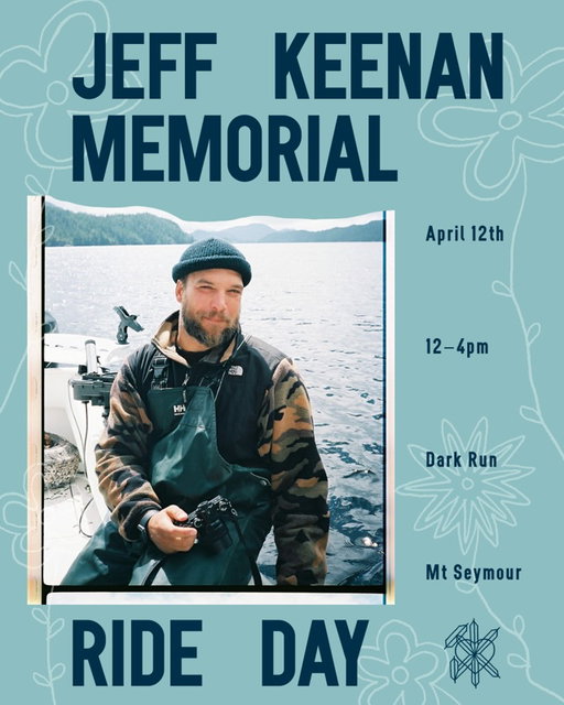 Mount Seymour Sunday April 12th. Jeff Keenan memorial annual ride day. Dark run, community gathering and tail gate hang. 

@keenanjeff would have been so humbled by the amount of love for him and his spirit. 🙏🏼 thank you everyone, last year was insane. 🥹❤️

Please join and share.
