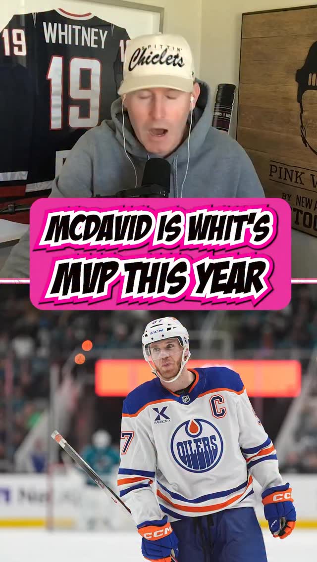 Whit has made up his mind. Connor McDavid is the MVP of the league.