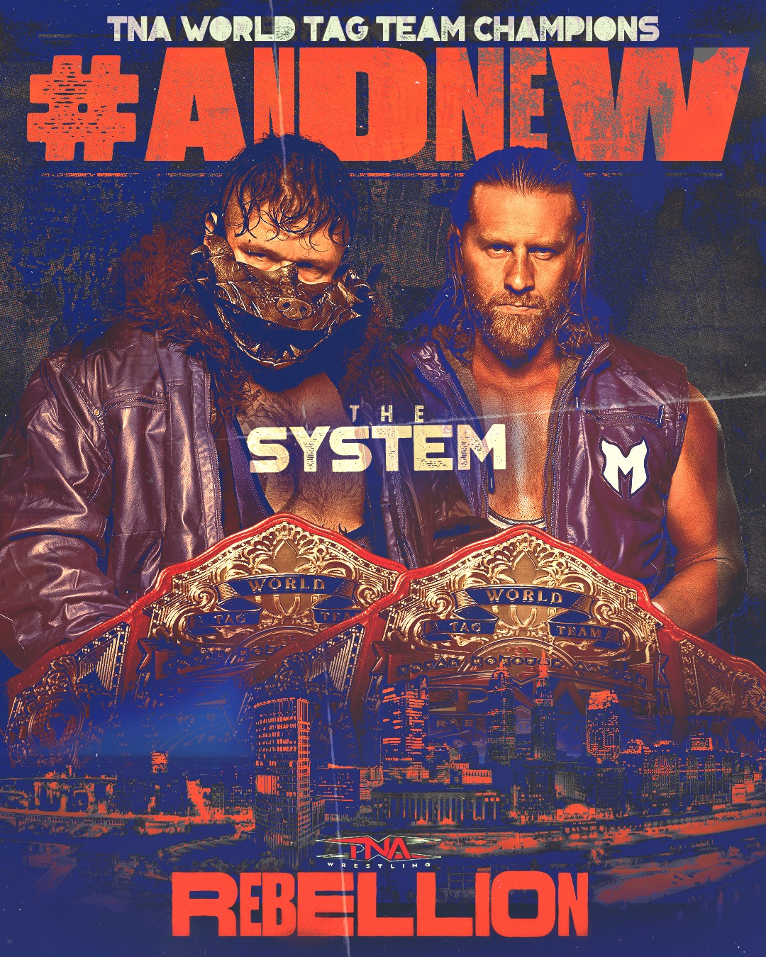 AND NEW TNA World Tag Team Champions - The System! #TNARebellion