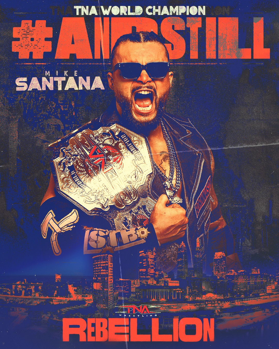 AND STILL TNA World Champion - Mike Santana. #TNARebellion