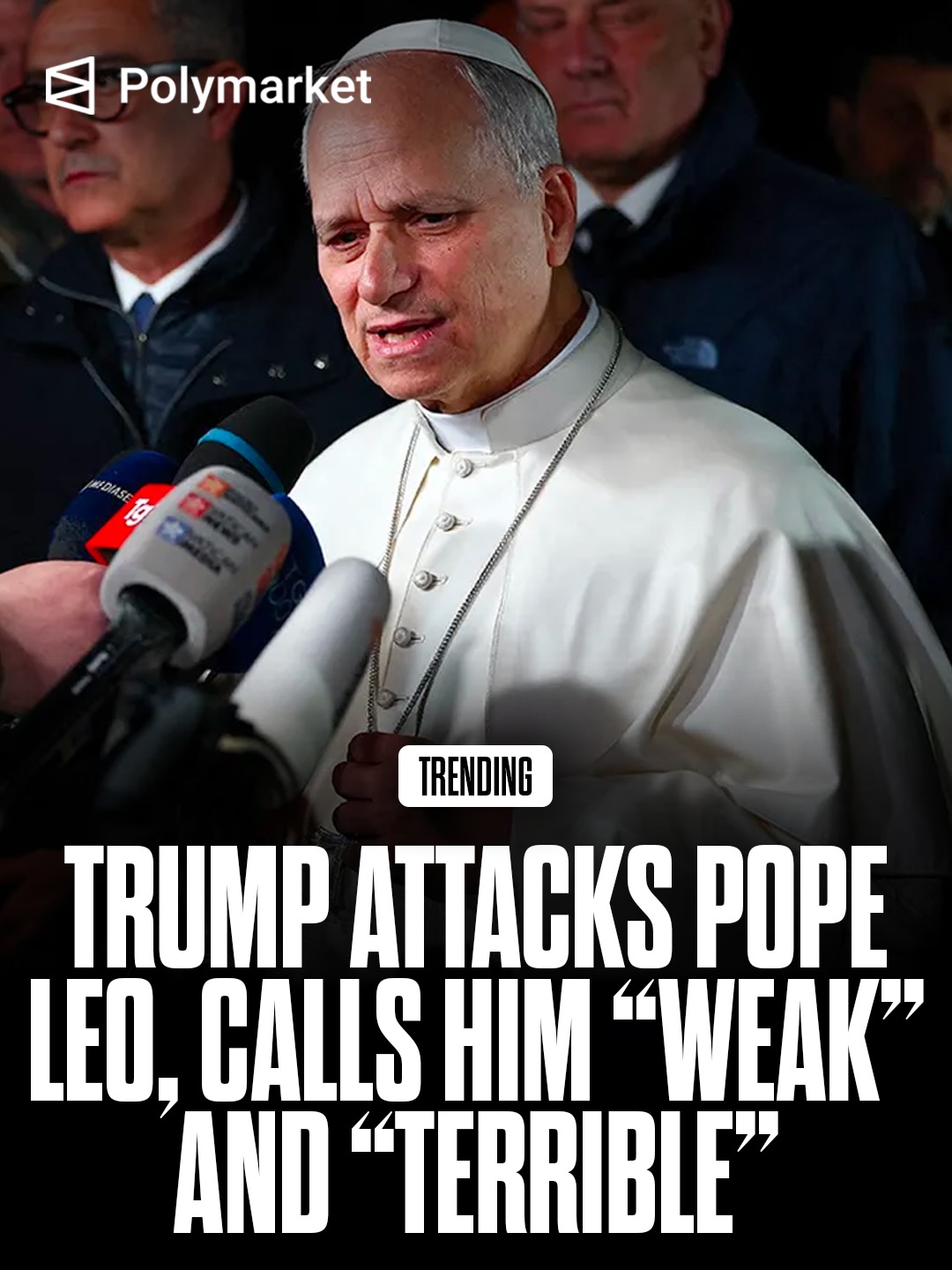 Pope Leo XIV pushed back against criticism from Donald Trump, saying his calls for peace — including opposition to the U.S. conflict with Iran — are rooted in the Gospel and not politics. 

He added he has “no fear” of the Trump administration after the president’s social media attack.

Traders predict only a 19% chance Trump will meet with Pope Leo this year.