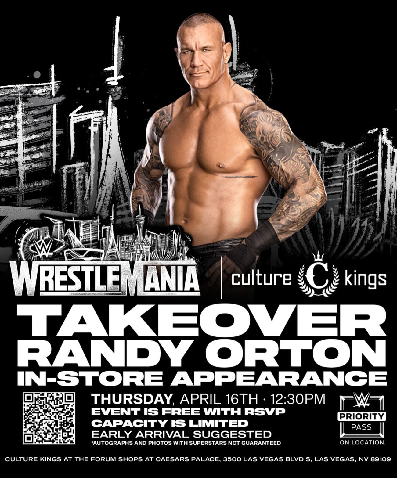 🚨LAS VEGAS🚨 In celebration of WrestleMania 42, Culture Kings will be hosting The Apex Predator himself, Randy Orton, in store this Thursday 4/16! Capacity is extremely limited and RSVP is required! 

Details included in the flyer! Link to RSVP is in our bio.