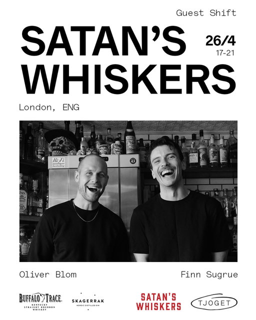 GUEST SHIFT: 26 April with @satans_whiskers

On April 26, from 17:00 to 21:00, we’re welcoming Satan’s Whiskers – ranked 21st on the World’s 50 Best Bars list; straight out of London for a guest shift at Tjoget.

Satan’s Whiskers is Bethnal Green’s original neighbourhood cocktail bar, first opening the doors late 2013. The daily changing menu means that even if you live in the neighbourhood, there will always be something new for you try. 
They focus on delivering exceptional classic cocktails, using a line up of spirits and ingredients that any bartender and guest can be truly proud of, all to their now infamous hip-hop soundtrack.

Oliver Blom & Finn Sugrue from Satan’s Whiskers are bringing some of their best signature cocktails, next Sunday the 26th of April! Join us for a drink or five!
