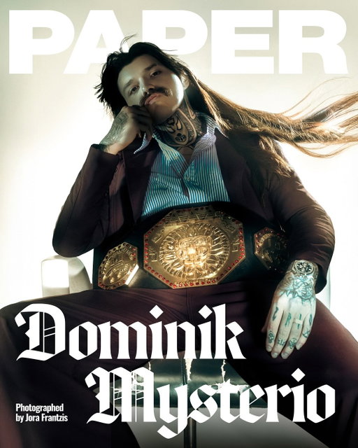 There might not be a single person in modern wrestling who ignites a visceral gut reaction quite like Dominik Mysterio.

Mysterio’s combination of charm, magnetism and a bit of “Latino heat” has had him called upon to represent the WWE in commercials, podcasts and have his face plastered across billboards when the company comes to your hometown. 

“I’ve just been trying to have fun and try not to let the pressure of the family name get to me,” Mysterio tells PAPER, mentioning the legacy of his father and great uncle. “I just want to enjoy and live in the moment.”

Before his return to Monday Night Raw, PAPER caught up with @dominik_35 about fashion, first impressions, arena rituals and more. Read our entire conversation at the #linkinbio.

photography @jorafrantzis 
styling @viavitale
photo assistant @mugopus
styling assistant @gabbyweis 
post production @retouch_nataly_trach
shot at @sonstudios

chief creative officer @briancalle 
executive creative director @_jordanbradfield
producer @officialricardodiaz