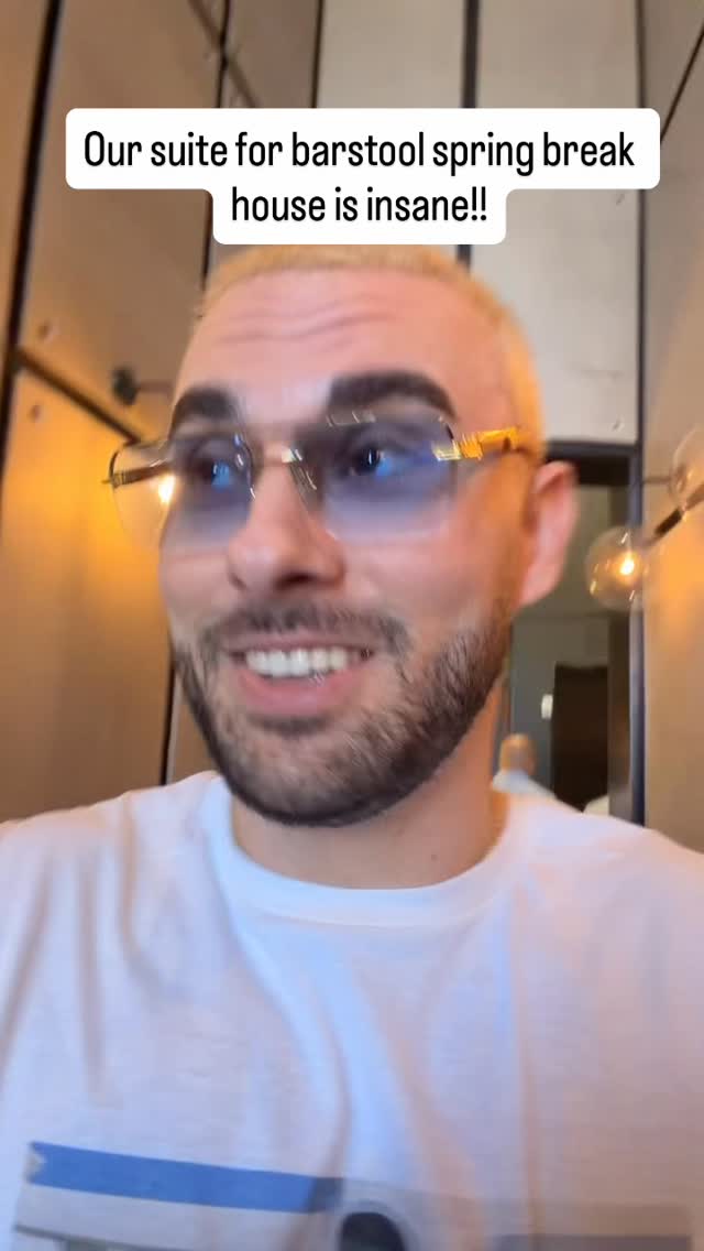 Our suite for barstool spring break house is insane!!