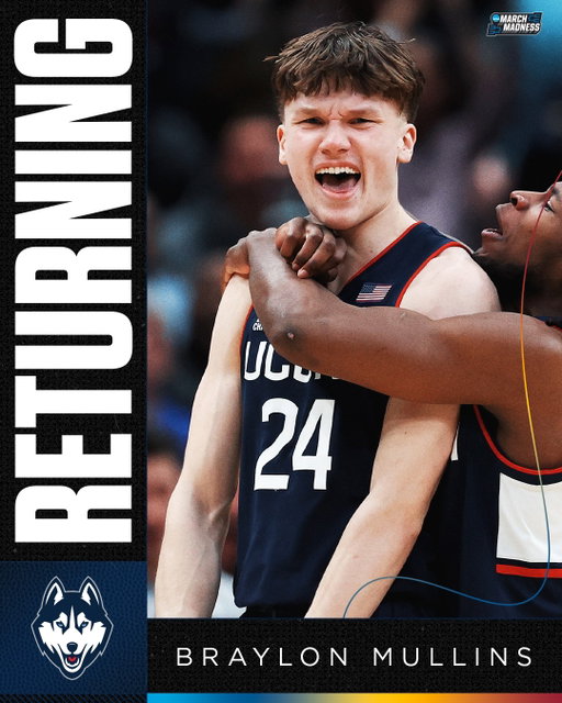 BRAYLON MULLINS IS BACK 🔥

UConn’s Elite 8 hero will return for his Sophomore season in Storrs 🐺