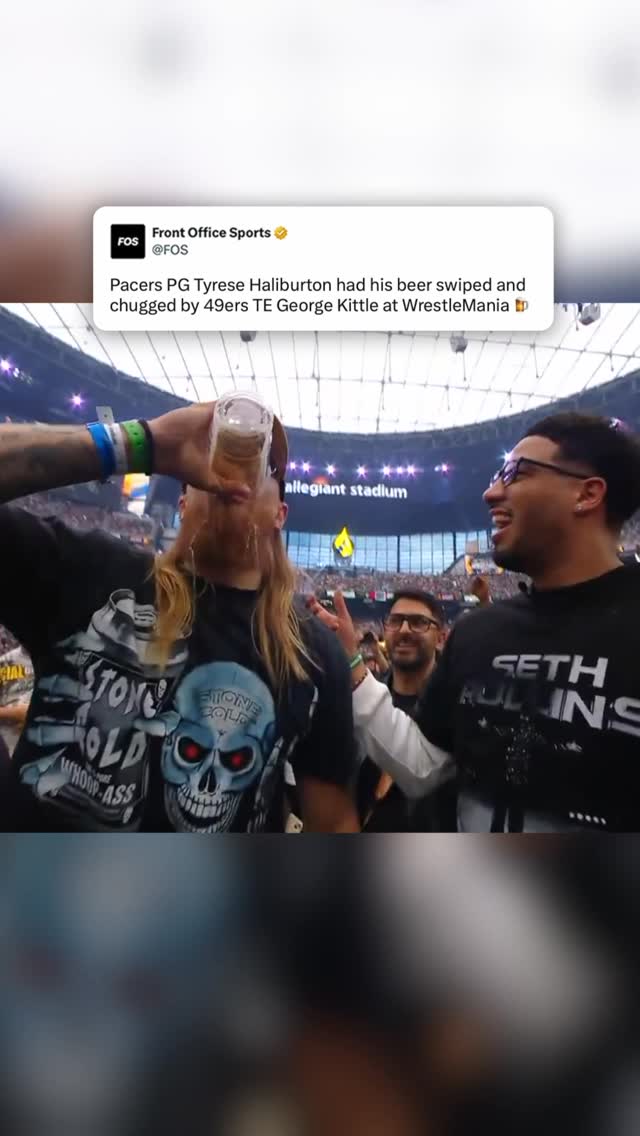 George Kittle stole Tyrese Haliburton’s beer from him and chugged it on the WrestleMania broadcast.

(🎥 via @netflixsports)