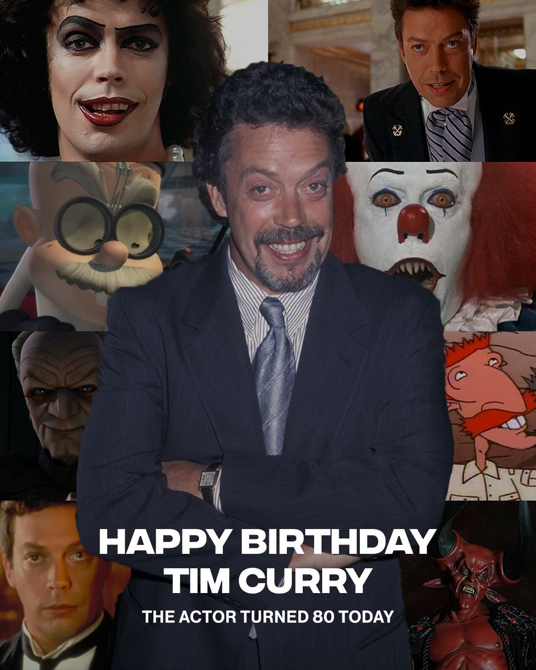 Happy birthday to the legendary actor Tim Curry 🎂 

He’s known for his work across theater, movies, and television as both an actor and voice actor. Today he celebrates his 80th birthday. 

📸 Getty Images / Sky 1 / ABC / Nickelodeon / 20th Century Fox