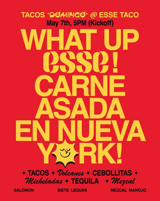 Domingo en Nueva York. 
El 7 de mayo desde las 5 PM.

Tacos norteños con nuestros primos de @essetaco . Asada en harina, volcán de chuleta con tocino, cebollitas con menjurge. Y la Michelada Domingo corriendo.

Con nuestros panas @salomonmex , y @sieteleguastequila y @manojomezcal en los drinks.

¿No llegas al kickoff? El menú se queda hasta el 10 de mayo.

Brooklyn, cáiganle con hambre.

-

Domingo in New York. May 7th from 5 PM.

Norteño tacos with our cousins at @essetaco . Asada on flour, pork chop volcán with bacon, cebollitas with menjurge. And the Michelada Domingo running the table.

With our friends @salomonmex , and @sieteleguastequila and @manojomezcal on drinks.

Can’t make the kickoff? The menu stays through May 10th.
Brooklyn, come hungry.