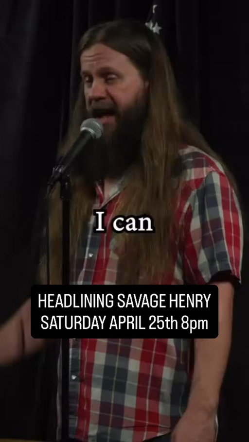 ONE NIGHT ONLY!!!

Zac Maas is coming all the way from Denver to headline the comedy club! He will be supported by local comedians and booze! All ages, 15$
Denver’s Finest stand up comedian, Zac Maas headlines Savage Henry! We all know him from his comedy special on Youtube, Land of the Freefall. Now he’s coming to Eureka!

Zac will be hosted by local comedians Basbell Robby, Brandy Lara and Jeff Fahey. All ages, 15$ Bar with ID. Doors at 730, show at 8!