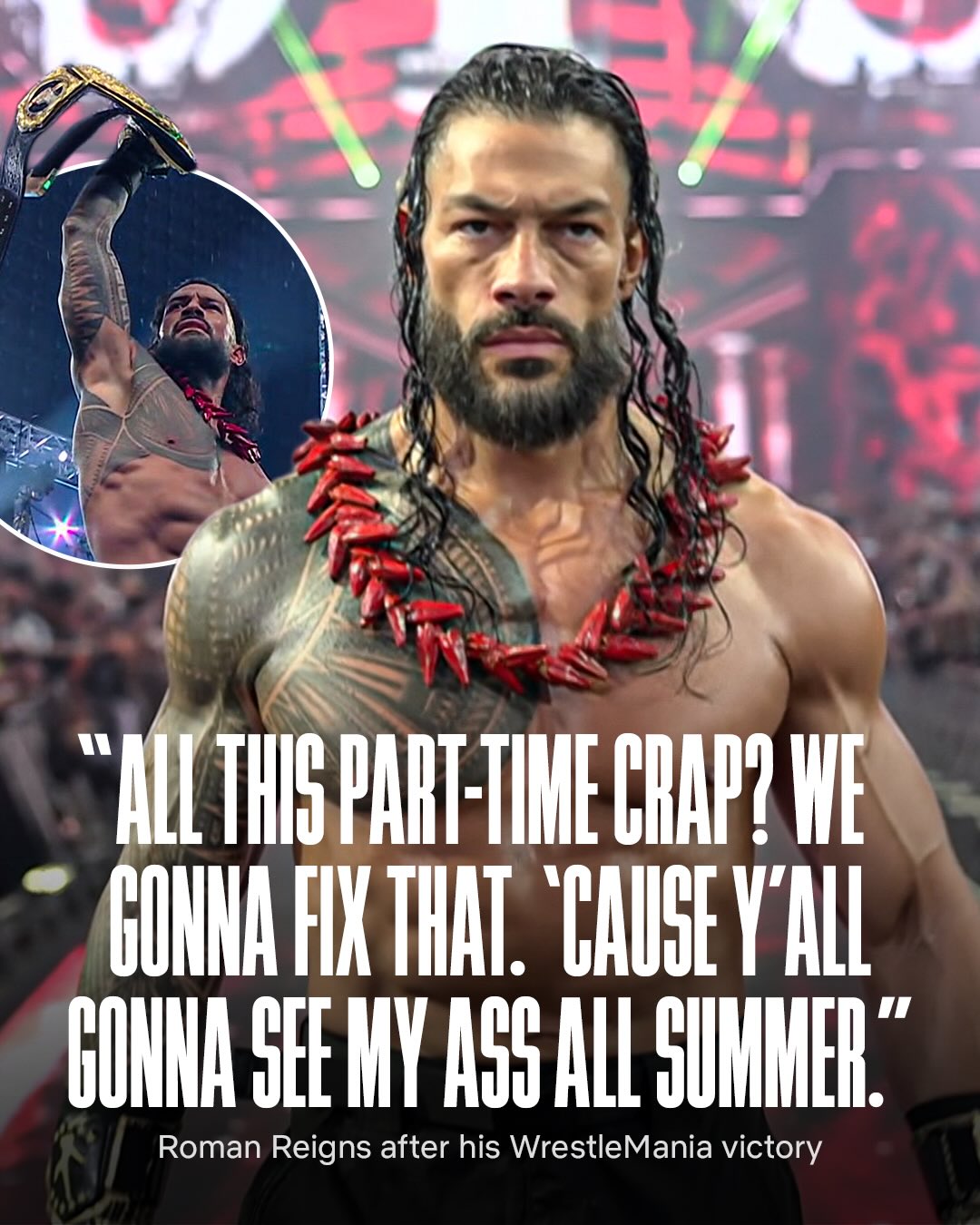TRIBAL CHIEF SUMMER COMING 🔜

Roman Reigns says he isn’t going anywhere 👀

#WrestleMania #WWE #RomanReigns