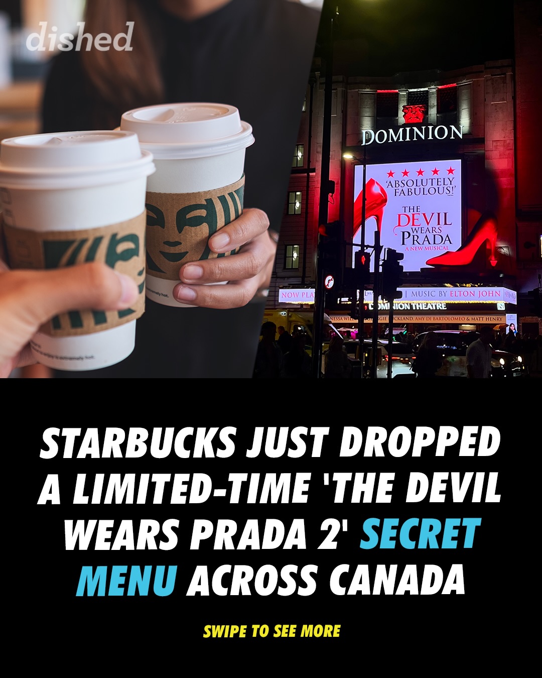 Which drink represents you the most? 👀 

@starbuckscanada just dropped a limited-time collab with ‘The Devil Wears Prada 2’, with four unique drinks inspired by its four most iconic characters 👇

☕️ Miranda Priestly (Meryl Streep): No foam, extra shot and extra hot Caffè Latte with non-fat milk
☕️ Andy Sachs (Anne Hathaway): Cappuccino made with oat beverage, with caramel and cinnamon
☕️ Nigel Kipling (Stanley Tucci): Bold and refined Doppio Espresso Con Panna with mocha
☕️ Emily Charlton (Emily Blunt): Iced Chai, made using almond beverage and a dash of caramel

The collab begins today (April 20), and you might want to get your orders soon as they’re only here for a limited time 🗓️