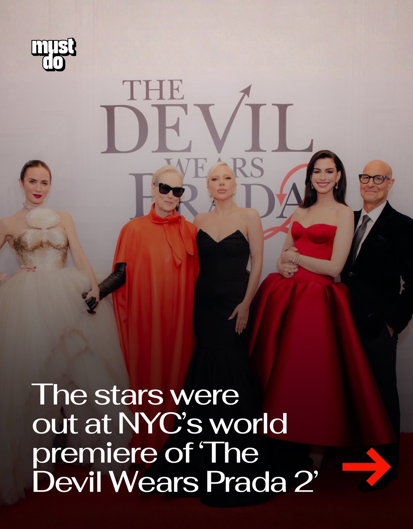 Miranda Priestly would’ve approved last night’s red carpet.

The Devil Wears Prada 2 just had its world premiere at Lincoln Center, and NYC turned into a runway for the night.

Meryl Streep, Anne Hathaway, Emily Blunt, and Stanley Tucci all reunited on the red carpet, alongside appearances from Lady Gaga, Anna Wintour, and more.

The film hits theaters May 1.

Media via @20thcenturystudios

#mustdonyc #devilwearsprada2 #nycmovies #nycpremieres