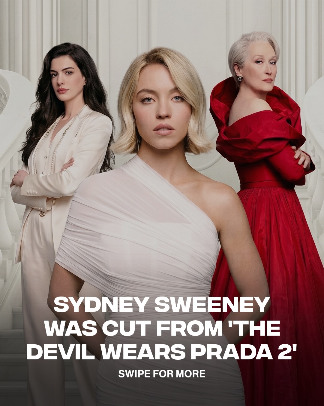 The crossover that almost happened 👀

Sydney Sweeney’s cameo in ‘THE DEVIL WEARS PRADA 2’ was cut from the film as part of a “creative decision” from the studio.

[📸: Getty / 20th Century Studios]