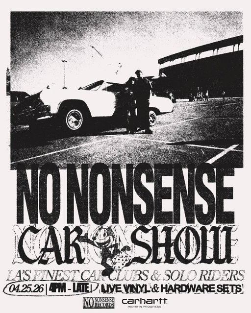 No Nonsense Car Show - in partnership with our family @carharttwip 

Live vinyl & hardware sets by:
@alexanderspit 
@spinorita 
@1morning_ 
@5tr8tch 
@9bloodhound9 

Lock in thru our info line www.no-nonsense.la — address goes out Friday 9pm

flyer by @jaycurry

food vendors  @straightupfastfood 
  @orcugh 

live painting @sobstoryy 

#NNR