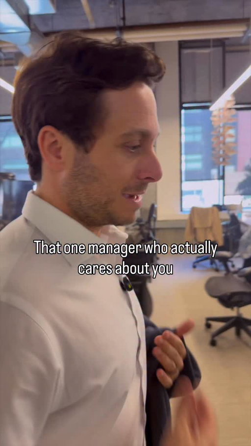 These are the managers that make your job worth it