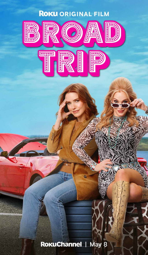 Every road trip has its detours. Sophia Bush, Lauren Holly, and Steve Guttenberg star in BROAD TRIP, streaming free on May 8!