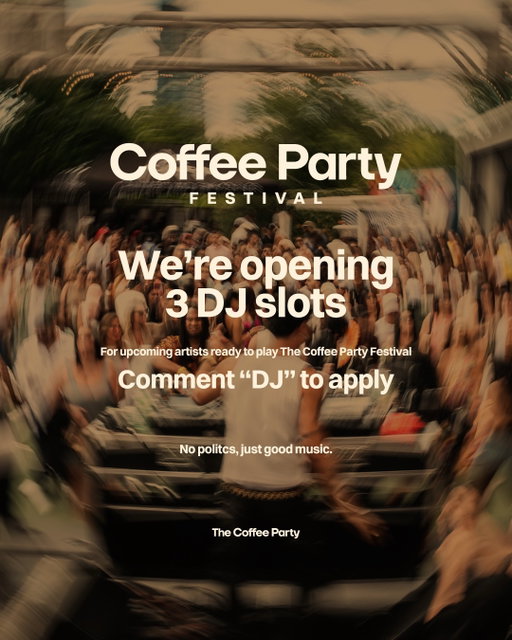 We’re not here for the hype. We’re here for the sound. 🎵

The Coffee Party Festival is opening 3 exclusive DJ spots for emerging artists to play one of our stages, who are actually pushing their craft. Zero voting. Zero politics. Just good music.

Think that’s you? Comment “DJ” and we’ll send you the application link.

Deadline: April 30th, 2026 - 8pm

Set times - May 30th between 11am-2pm, Stackt Market, Toronto