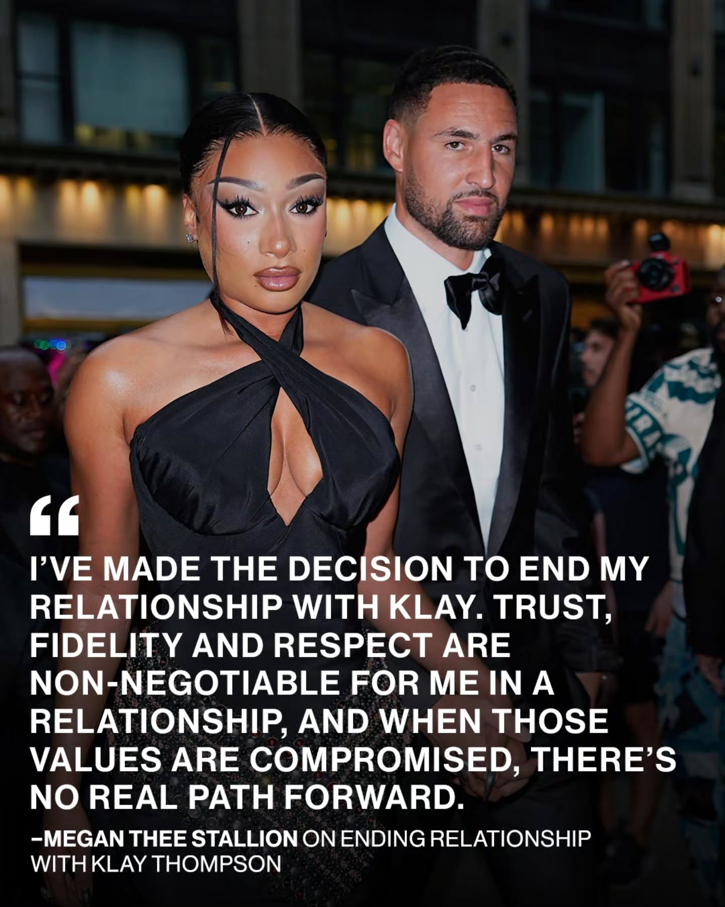 End of an era 💔

Megan Thee Stallion confirmed in a statement to Complex that she has ended her relationship with Klay Thompson after posting about the breakup on her Instagram Story.

📷 Getty Images