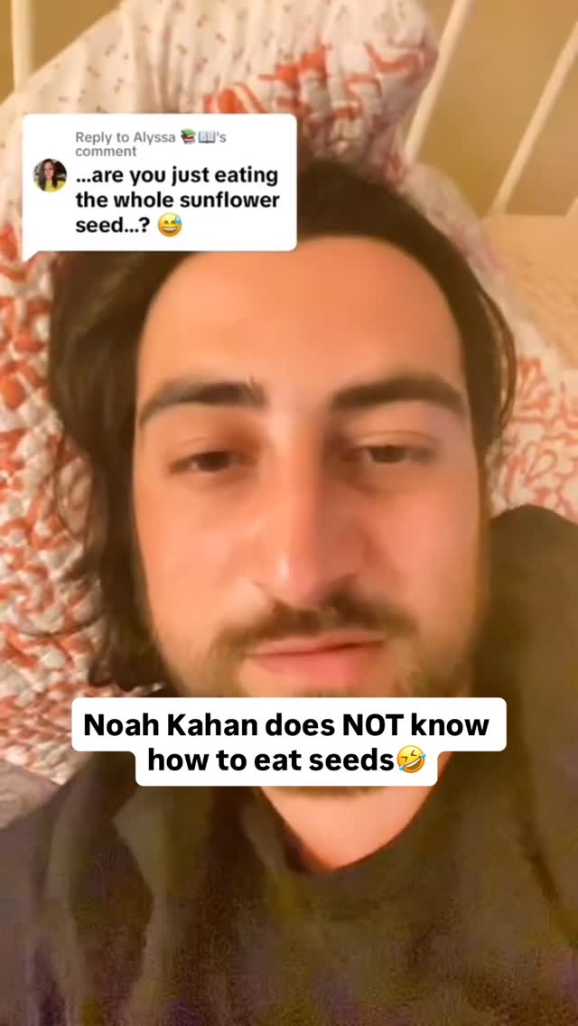 Noah Kahan does NOT know how to eat seeds🤣