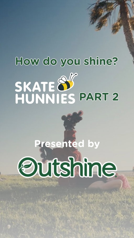 How Do You Shine?
Outshine x Skate Hunnies 🍒Part 2

Shining can be loud or it can be as simple as making someone’s day.✨

For @vivaciously_melanie shining means complimenting strangers and putting more kindness into the world. Because when you help someone else shine, it comes right back around.

Catch this one and don’t miss what’s next ✨