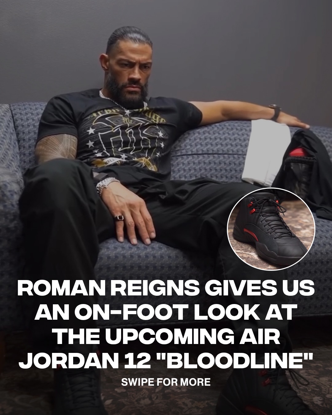 WWE World Heavyweight Champion Roman Reigns gave us an on-foot look at the upcoming Air Jordan 12 “Bloodline”, currently expected May 23rd for $215 retail 🔴⚫️👟 

Is the AJ12 “Bloodline” a COP or a DROP for you? 👀

📷 & 🎥: @wwe x @romanreigns