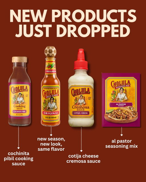 4 new products coming in hot!

🍊cochinita pibil cooking sauce - a unique blend of achiote, citrus, and warm spices
⚽Cholula Original soccer cap - new season, new look!
🧀Cotija cheese cremosa sauce - a rich and creamy blend of cotija cheese with a subtle kick of heat
🌶️al pastor seasoning mix - a bold blend of signature Cholula peppers with garlic, spices, and onions

be the first to try them with the link in bio!

https://ow.ly/nsU850YNYx7