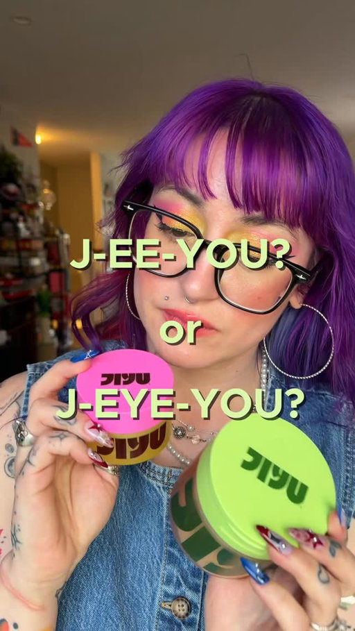it’s ✨J-EE-YOU ✨glad we could clear things up 😉