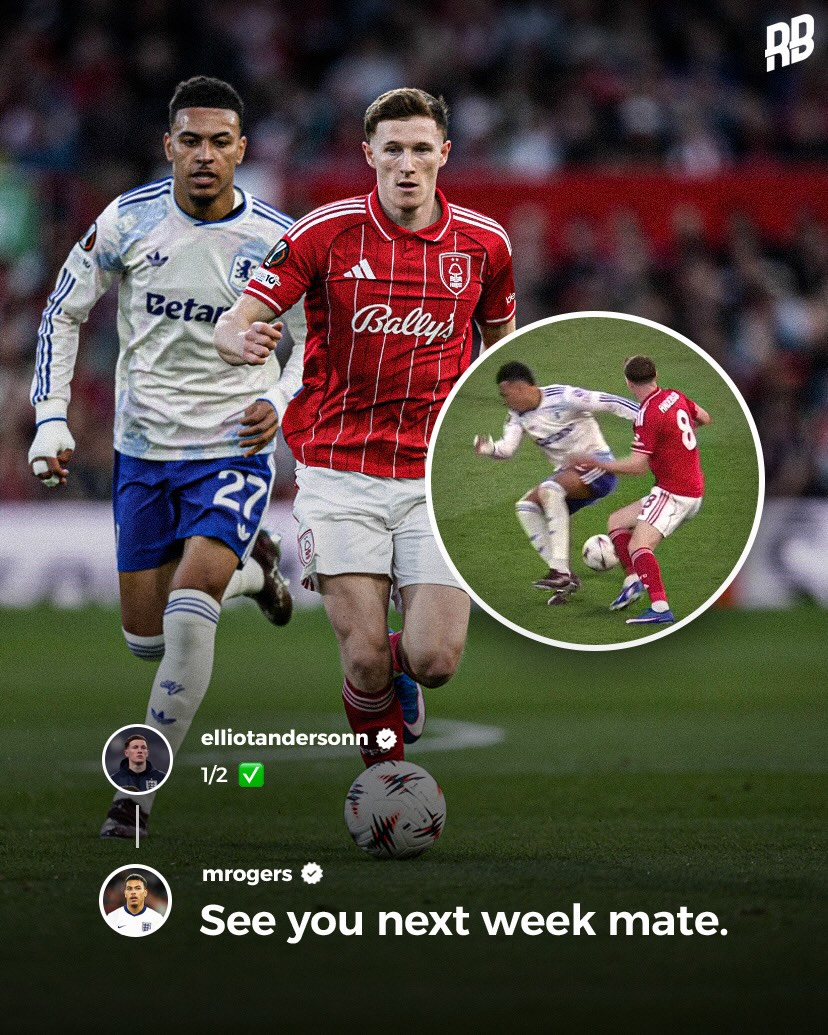 Elliot Anderson and Morgan Rogers shared this exchange on Instagram after Forest played Villa in the Europa League last night 👀😂

Forest lead 1-0 after the first-leg with Anderson dropping a crazy nut-meg on Rogers during the game… 😮‍💨

The pair will go against each other again next week, before hopefully linking up with England together ahead of the World Cup 🤝🏽