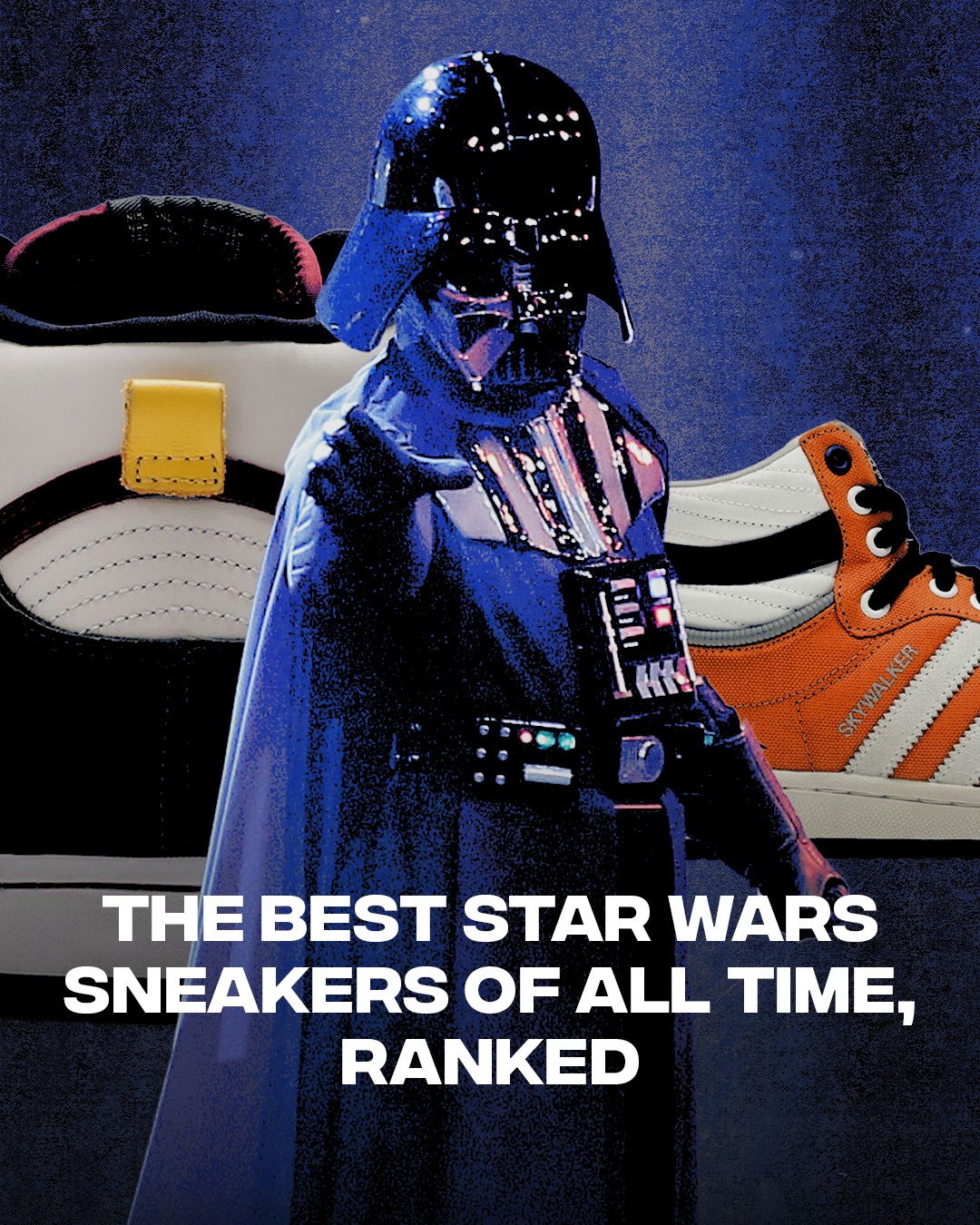 May the Fourth be with you 🙂‍↕️

In celebration of today’s date we ranked the best ‘Star Wars’ sneakers of all time, find out which one took number one

Think you know better? LINK IN BIO to Re-Rank our list