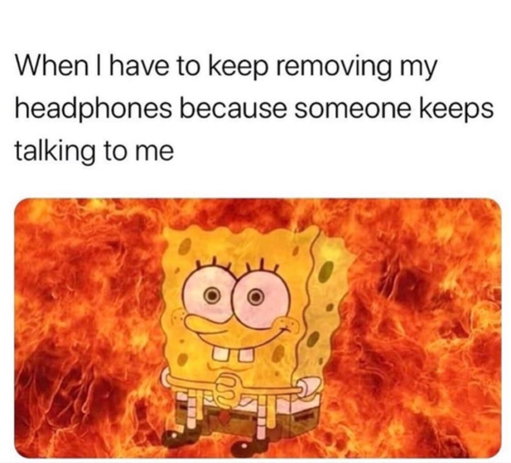 Please stop talking to me