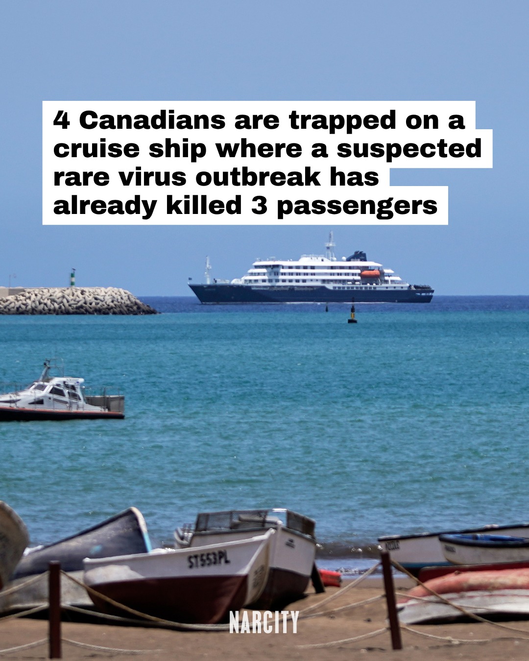 Four Canadians are among the passengers stuck on a cruise ship where a suspected hantavirus outbreak has already killed three people. The ship was travelling from Argentina to Antarctica when travellers started getting sick, and now it's anchored near Cape Verde, off the coast of West Africa, waiting for help.

Hantavirus is a rare rodent-borne illness that can sometimes spread between people. According to the World Health Organization, the associated illness of hantavirus cardiopulmonary syndrome has a fatality rate of up to 50%.

The cruise company says two crew members currently need medical care, but no one else on board seems to be ill. 

More details at the link in the @narcitycanada bio.

📸: Arilson Almeida | AP Photo