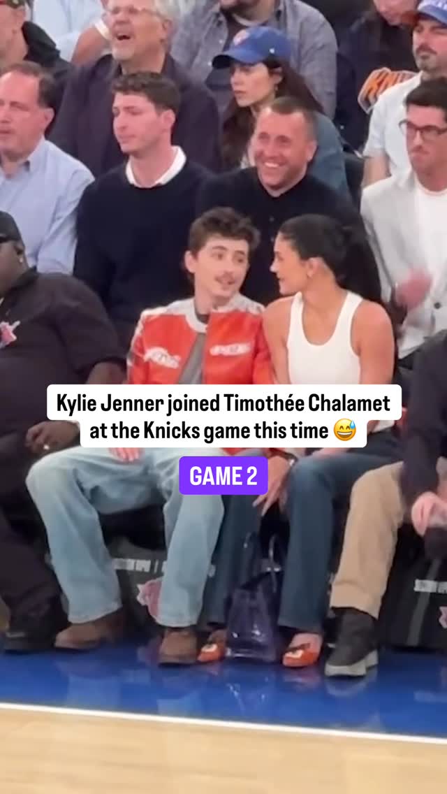 Kylie Jenner and Timothée Chalamet locked in for Sixers-Knicks Game 2 🧡