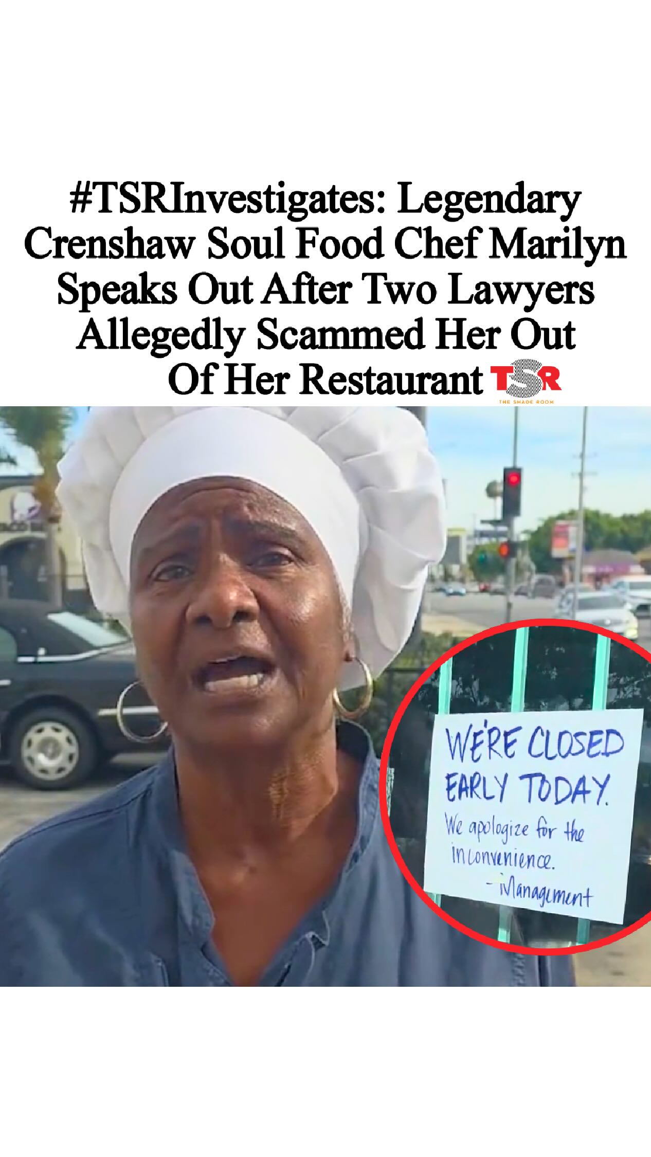 #ChefMarilyn has been a #Crenshaw staple for 38 years, but she says a deal with two lawyers cost her everything.

In this episode of #TSRInvestigates, we sit down with Chef Marilyn Cole, the woman behind the famous 99-cent soul food platters, who says she was pushed out of her business after signing a “deal memo” with two California attorneys. While Marilyn claims she was “scammed” and humiliated, attorneys Cierra Carter and Channing Smith say they stepped in to save a failing business from tax audits and bankruptcy.

@jus2ice breaks down the two-page agreement, the viral lockout video that sparked outrage across Los Angeles, and the messy aftermath left behind inside the restaurant. Is this a case of a legend being taken advantage of, or a business rescue gone wrong?

Click the link in bio to watch the full episode 🎥