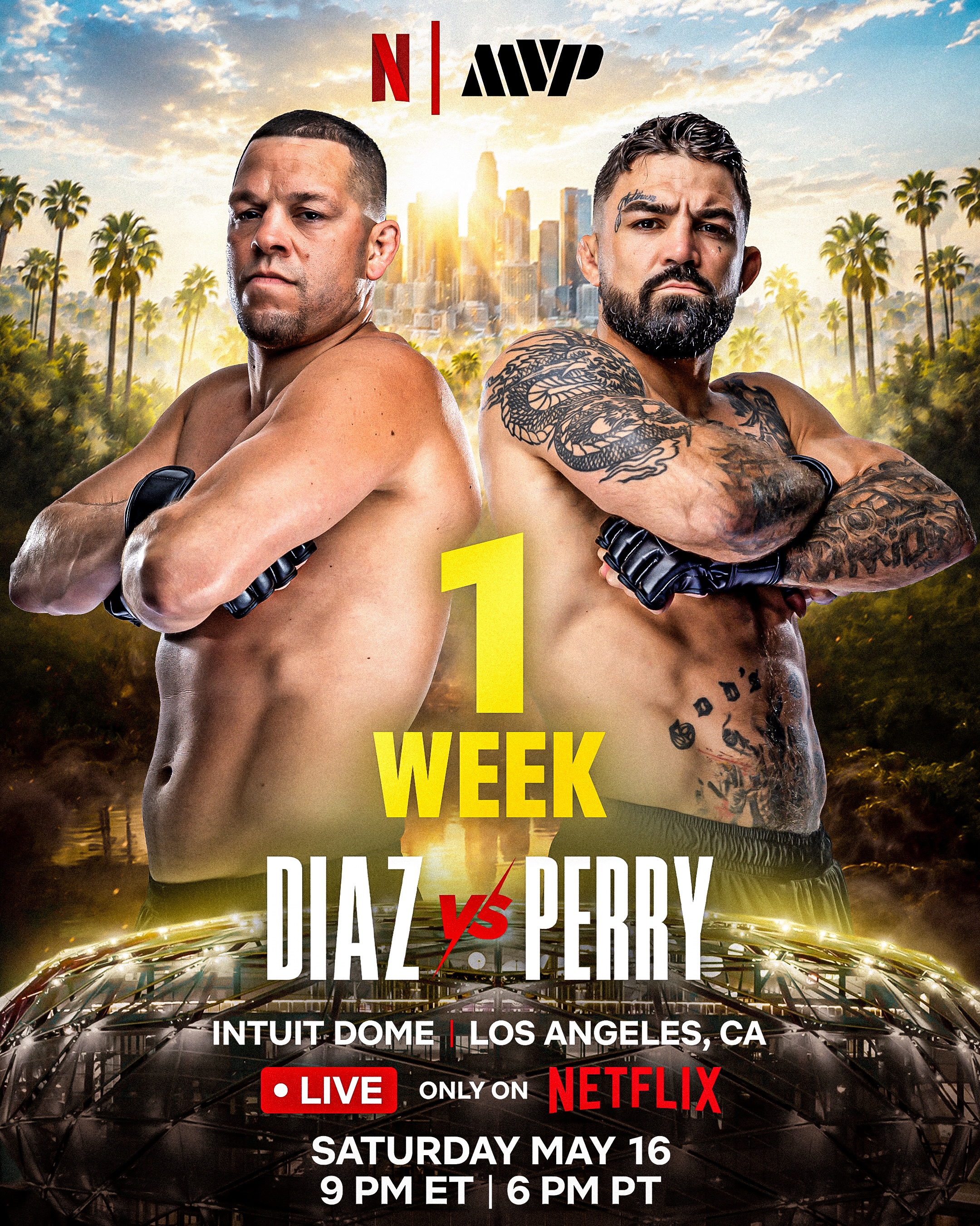 All out warfare is quickly approaching. 1 week until MMA arrives globally on Netflix. Are you ready?

🚨 FULL FIGHT CARD 🚨

MAIN CARD | 9PM ET / 6PM PT
LIVE only on Netflix

🇺🇸 Ronda Rousey vs. Gina Carano 🇺🇸
Featherweight Bout • 145 LB

🇺🇸 Nate Diaz vs. Mike Perry 🇺🇸
Welterweight Bout • 170 LB

🇨🇲 Francis Ngannou vs. Philipe Lins 🇧🇷
Heavyweight Bout • 265 LB

🇫🇷 Salahdine Parnasse vs. Kenneth Cross 🇺🇸
Lightweight Bout • 155 LB

🇧🇷 Junior Dos Santos vs. Robelis Despaigne 🇨🇺
Heavyweight Bout • 265 LB

———

PRELIMS | 6PM ET / 3PM PT
LIVE on TUDUM & MVP YouTube

🇹🇯 Namo Fazil vs. Jake Babian 🇺🇸
Welterweight Bout • 170 LB

🇧🇷 Adriano Moraes vs. Phumi Nkuta 🇺🇸
Catchweight Bout • 130 LB

🇯🇲 Jason Jackson vs. Jefferson Creighton 🇺🇸
Welterweight Bout • 170 LB

🇦🇲 David Mgoyan vs. Albert Morales 🇺🇸
Featherweight Bout • 145 LB

🇧🇷 Aline Pereira vs. Jade Masson-Wong 🇨🇦
Catchweight Bout • 130 LB

🇺🇸 Chris Avila vs. Brandon Jenkins 🇺🇸
Catchweight Bout • 165 LB

——— 
Saturday, May 16th
LIVE only on Netflix
Intuit Dome - Los Angeles, CA
#RouseyCarano #NgannouLins #DiazPerry