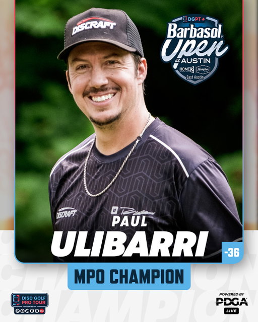 FIRST EVER DGPT WIN!!! Paul Ulibarri is the Barbasol's Open at Austin presented by Hampton Inn/Home2 Suites Austin East MPO Champion! 🏆