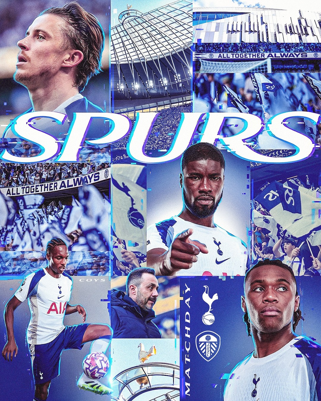 MATCHDAY 🤍

🆚 Leeds United
🏟️ Tottenham Hotspur Stadium
🏆 Premier League
⏰ 8pm BST